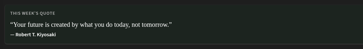 This week's quote on the Dashboard